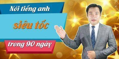Khóa học Nói Tiếng Anh cấp tốc và hiệu quả