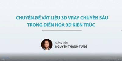 Vật Liệu 3D Vray Chuyên Sâu Trong Diễn Họa 3D Kiến Trúc