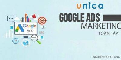 Khóa học Google Ads Marketing toàn tập