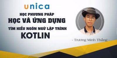 Lập Trình Kotlin - Khóa Học Kotlin Ứng Dụng - Giảm 40%
