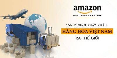 Khóa Học Amazon FBA (Fulfillment by Amazon) - Giảm 40%