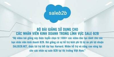 đào tạo Sale B2B,Khóa học đào tạo Sale B2B,B2B chuyên nghiệp,đào tạo Sale B2B chuyên nghiệp,Sale B2B